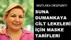 Suna Dumankaya Cilt Lekeleri İçin Doğal Çözümler