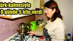 Beyhan Hanım Kahve Diyeti İle 10 Günde 5 Kilo Verdi
