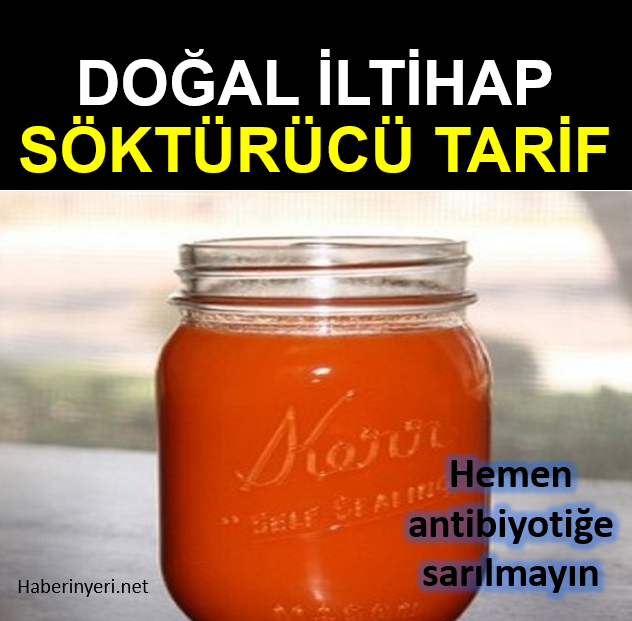 Doğal İltihap Söktürücü Tarifi Son Derece Basit ve Pratik