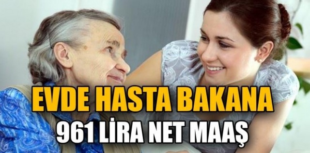 Evde Hasta Bakana Maaş