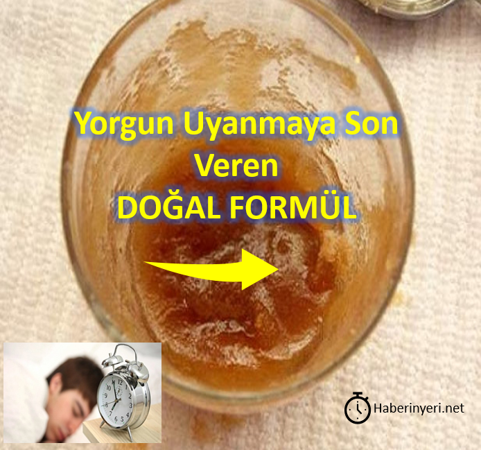 Yorgun Uyanmaya Son Veren Doğal Karışım