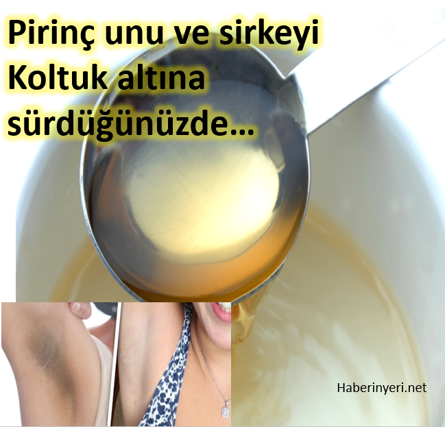 Pirinç Unu Ve Sirkeyi Koltuk Altınıza Sürerseniz