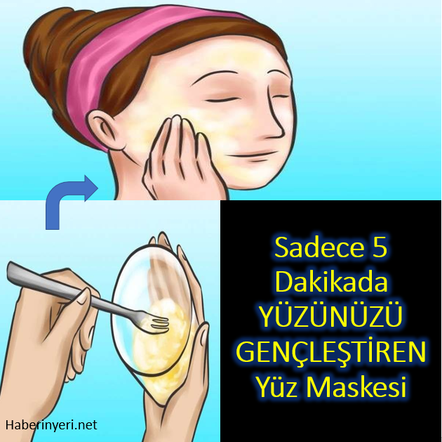 Sadece 5 Dakikada Yüzünüzü Gençleştiren Yüz Maskesi