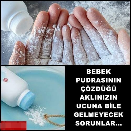 BEBEK PUDRASININ ÇÖZDÜĞÜ AKLINIZIN UCUNA BİLE GELMEYECEK SORUNLAR...