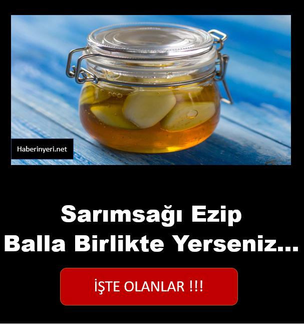 Sarımsağı ezip balla birlikte karıştırıp yerseniz...