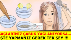 Saçlarınız Çabuk Yağlanıyorsa Yapmanız Gereken Çok Basit