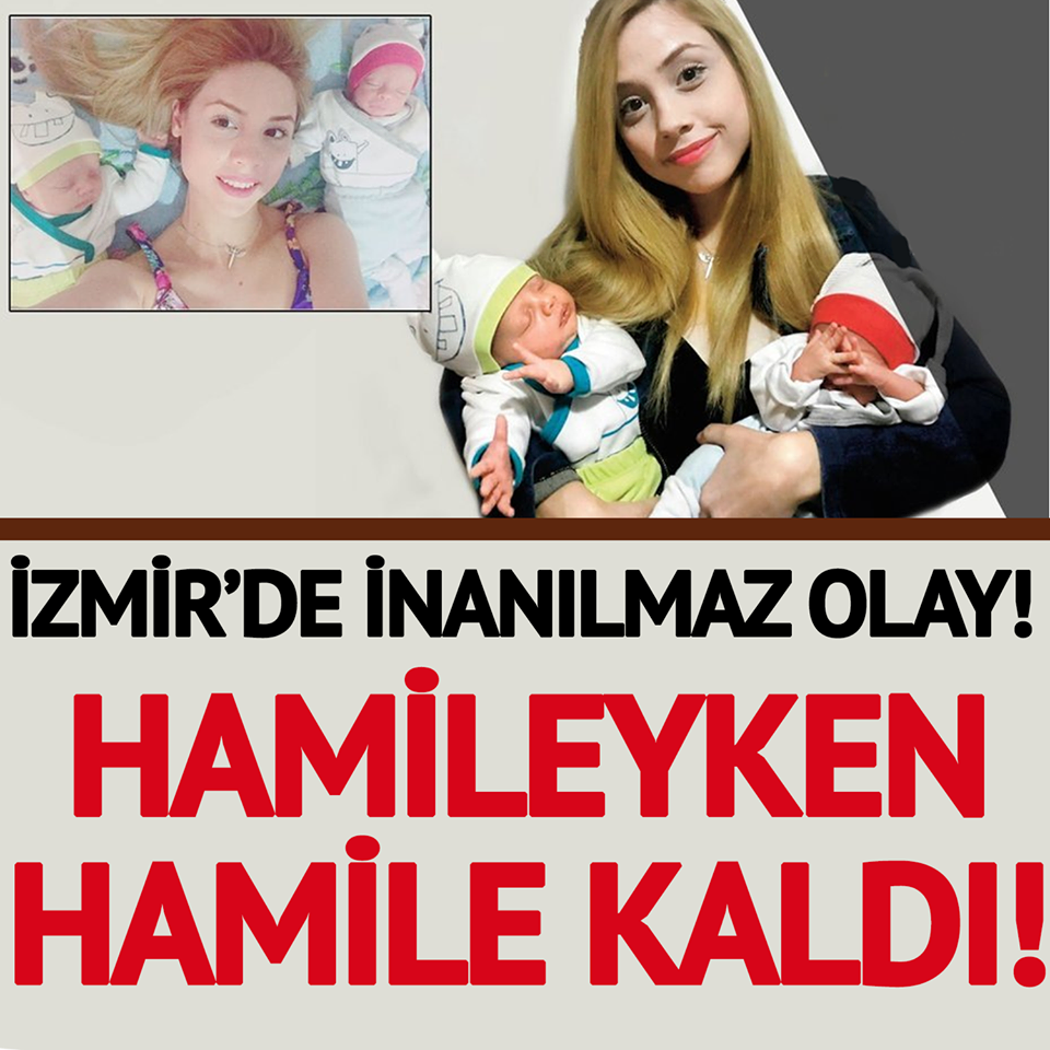 Dünyada şimdiye kadar sadece 11 kez oldu! İzmirli anne aralarında 1 ay fark olan bebeklerini aynı anda doğurdu