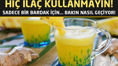 Hiç ilaç kullanmayın Bir bardak içince bakın nasıl geçiyor