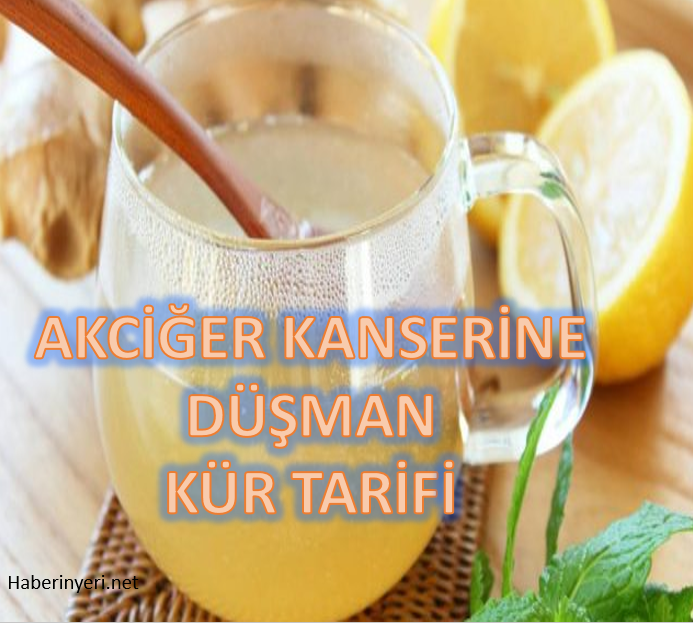 Akciğer kanserine düşman tamamen doğal kür tarifi