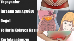 Gastrit Sorunu Yaşayanlar, İbrahim SARAÇOĞLU Doğal Yollarla Kolayca Nasıl Kurtulacağınızın Yöntemini Verdi