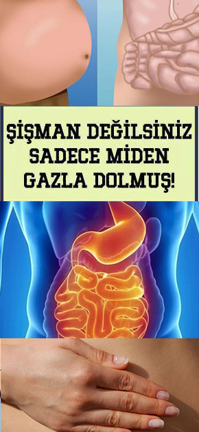 Sen Şişman Değilsin Sadece Miden Gazla Dolu Bu Yöntemle Bu Sorundan Kurtulup Zayıflamaya Başlayabilirsin