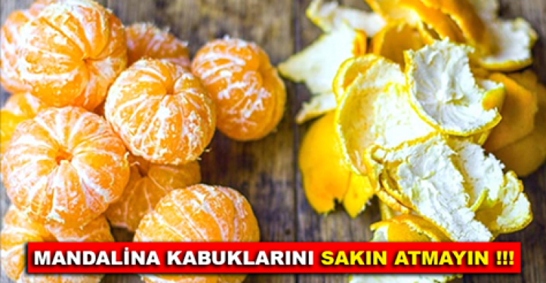 Mandalina Kabukları Şifa Deposu Sakın Atmayın