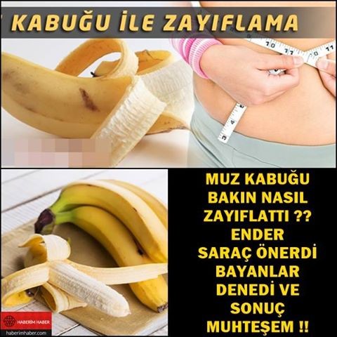 Muz Kabuğu Bakın Nasıl Zayıflattı Ender Sarac Önerdi Bayanlar Denedi Ve Sonuç Muhteşem