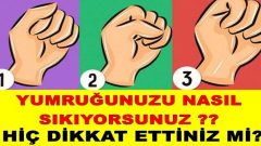 Yumruğunuz Kişiliğiniz İle İlgili Bu İpuçlarını Veriyor