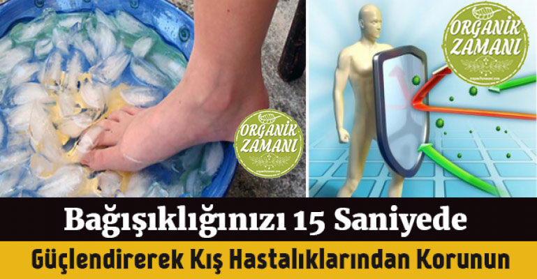 Bağışıklık Sisteminizi Sadece 15 Saniyede Güçlendirin