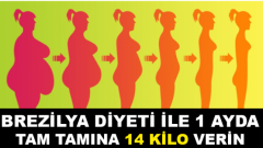 Ayda 14 Kilo Verdiren 7 Günlük Brezilya Diyeti