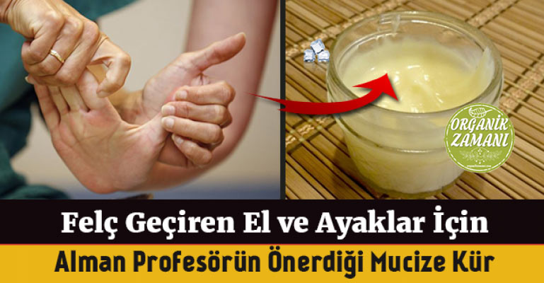 Felç Geçiren El ve Ayaklar İçin Mucize Kür