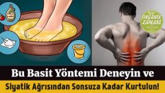 Bu Basit Yöntemi Deneyin Ve Sonsuza Kadar Siyatik Ağrısından Kurtulun