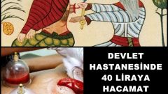 Devlet Hastanesinde 40 Liraya Hacamat Dönemi Başlayacakmış