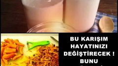 Bu Karışımı Düzenli Kullanınca Hayatınız Değişecek