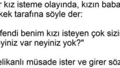 Bir Kız İsteme Olayı Okumaya Değer Bir Yazı