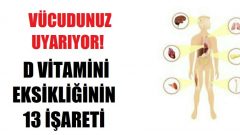 Vücudunuz D Vitamini Eksikliğiniz Olduğunu Bu 13 İşaretle Gösteriyor