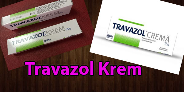 Travazol Krem Nedir Ne İşe Yarar