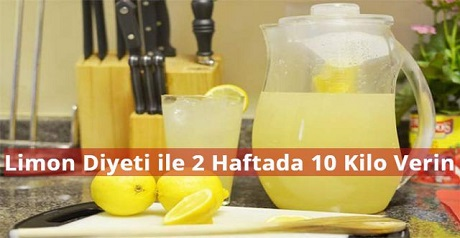 Limon Diyeti ile 2 Haftada 10 Kiloya Yakın Verin