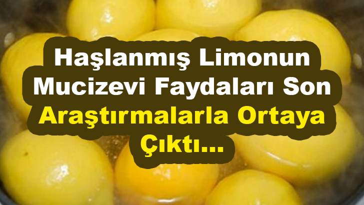 Haşlanmış Limonun Mucizevi Faydaları Son Araştırmalarla Ortaya Çıktı