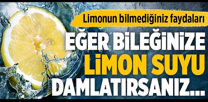 Birkaç Damla Limon Suyunu Bileğinize Damlattığınızda…