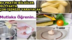 Mutfağa Giren Herkes Bu Pratik Bilgileri Öğrenmeli