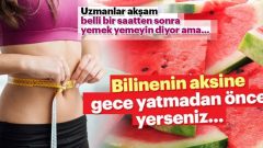 Bilinenin Aksine Gece Yatmadan Yerseniz…