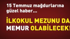 İlkokul mezunları da ‘memur’ olabilecek!