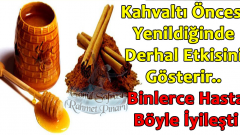 Kahvaltı öncesi yenildiği zaman hemen etki ediyor!