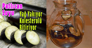 Yağ Yakmak ve Kolesterol Kontrolü için Patlıcan Suyu