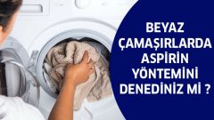 Çamaşır Makinenize Attığınız Aspirin Bakın Neler Yapıyor!