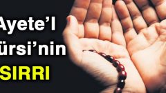 Ayete’l Kürsi Okumanın Fazileti ve Sırrı