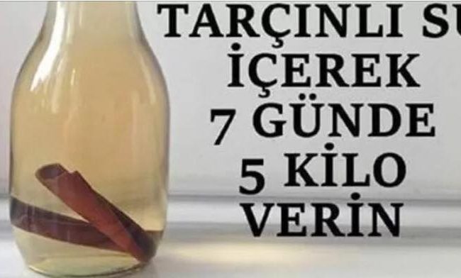 Tarçınlı Su ile Zayıflama Diyeti 7 günde 5 kilo verin...
