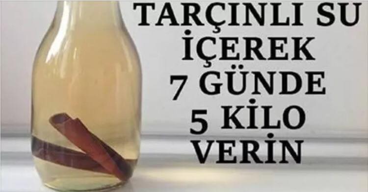 Tarçınlı Su ile Zayıflama Diyeti 7 günde 5 kilo verin...